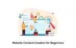 Content Creation for Beginners; How To Start Content Creation?