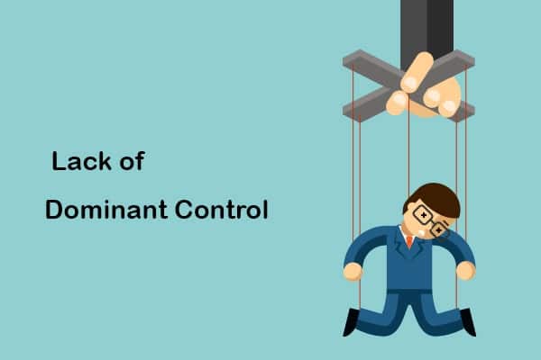 lack of dominant control