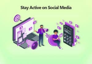 Stay Active on Social Media