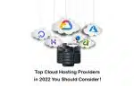 Top Cloud Hosting Providers in 2025 comparison!