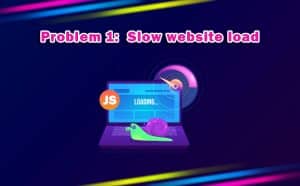 Slow Website Load