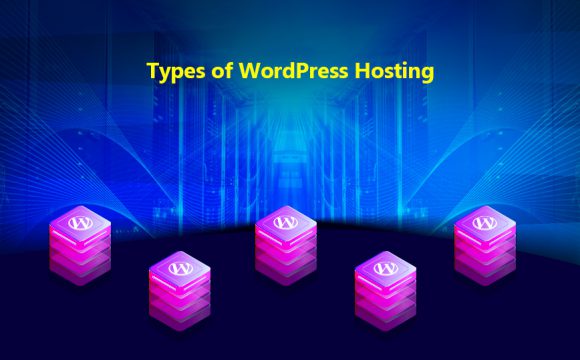 Types of WordPress Hosting