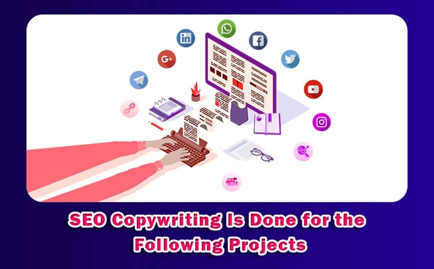 SEO-Copywriting-Is-Done-for-the-Following-Project