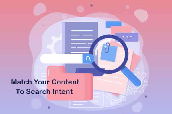 match your content to search intent