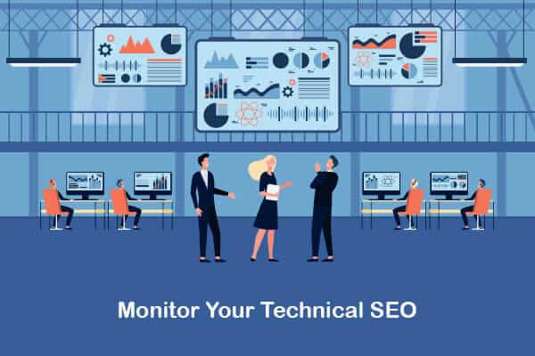 monitor your technical seo