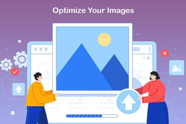 optimize your images
