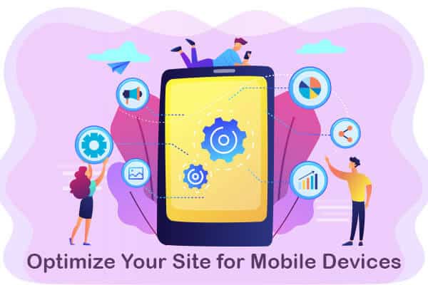 optimize your site for mobile devices