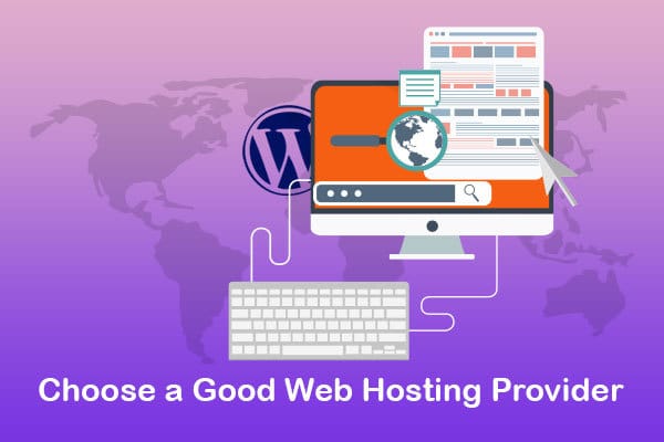 choose a good web hosting provider