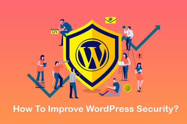 how to improve wordpress security