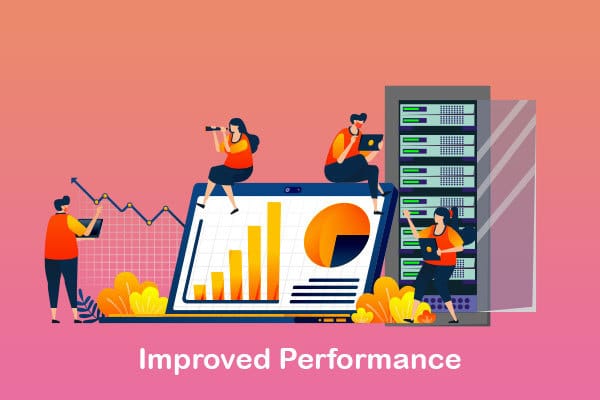 improved performance