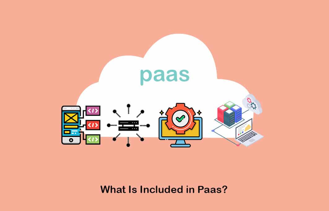 what-is-included-in-paas