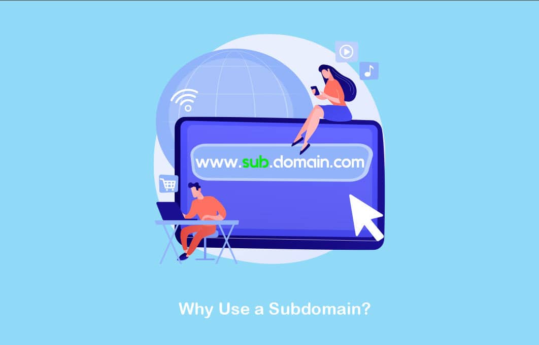 why use subdomain