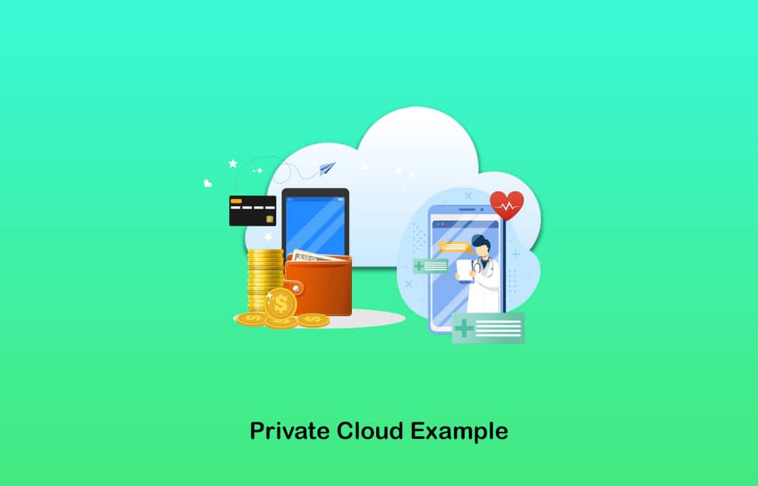 Private Cloud Example