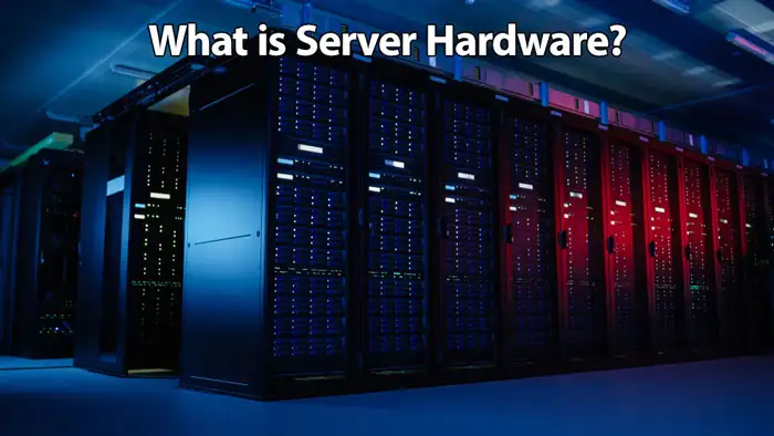 peregrination skræmt Piping What is Server Hardware? + Types of Server Hardware