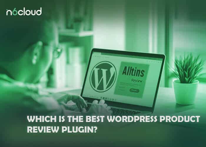 Which Is the Best WordPress Product Review Plugin?