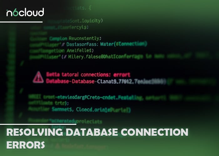 Resolving Database Connection Errors