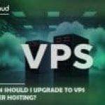 When should I upgrade to VPS server hosting?