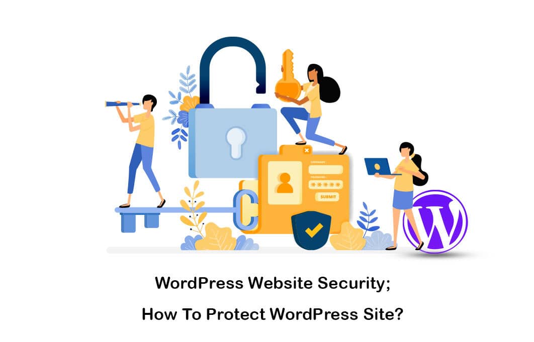 wordpress website security how to protect wordpress site