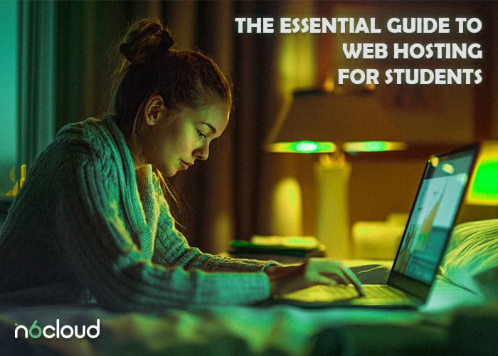 The Essential Guide to Web Hosting for Students