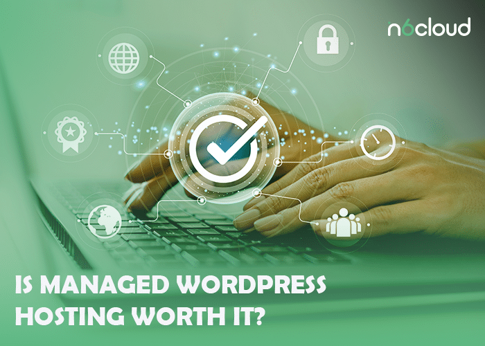 Is-Managed-WordPress-Hosting-Worth-It