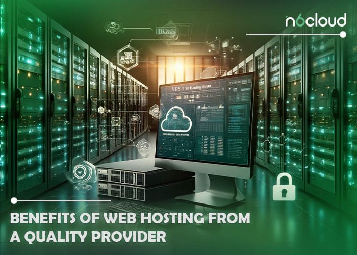 benefits of web hosting from a quality provider
